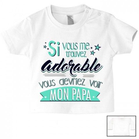 Tee-shirt de bébé à la maison c’est papa qui commande quand maman n’est pas là