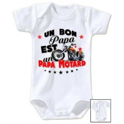 Body De Bebe Un Bon Papa Est Un Papa Motard