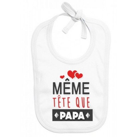 Bavoir de bébé à la maison c’est papa qui commande quand maman n’est pas là