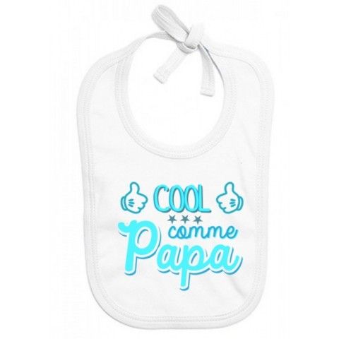 Bavoir de bébé à la maison c’est papa qui commande quand maman n’est pas là