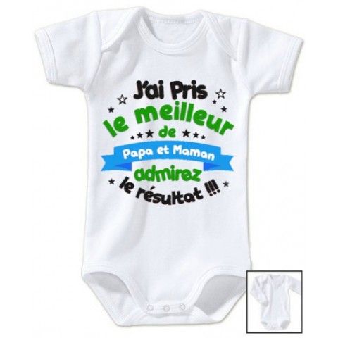 Body de b b j ai pris le meilleur de papa et maman admirez le