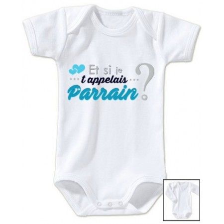 Body Bébé 'Et Si Je T'appelais Parrain ?' - Annonce Grossesse Et Cadeau Parrain