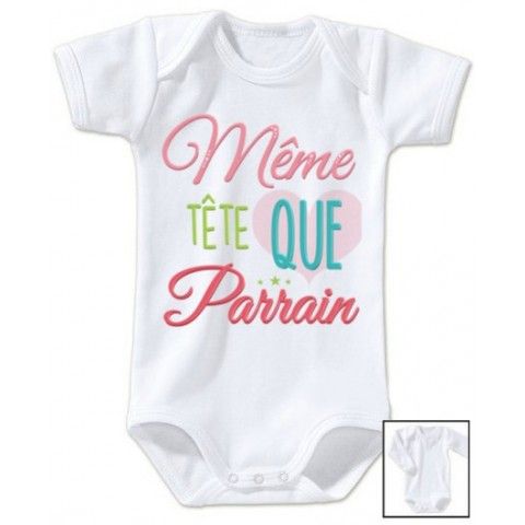 Body de bébé j’ai une marraine qui déchire fille