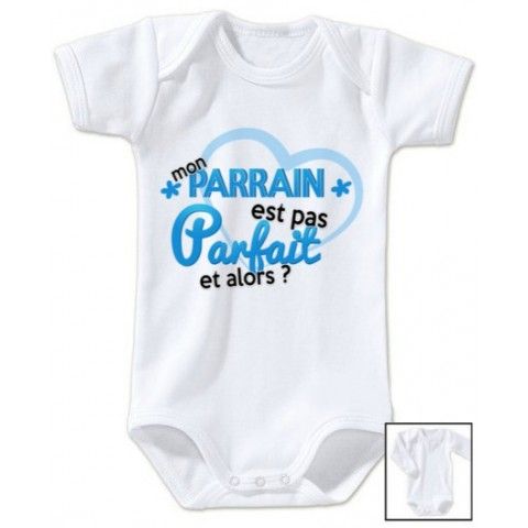 Body de bébé mon parrain est pas parfait et alors fille