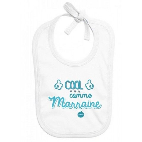 Bavoir de bébé cool comme marraine et ouai fille